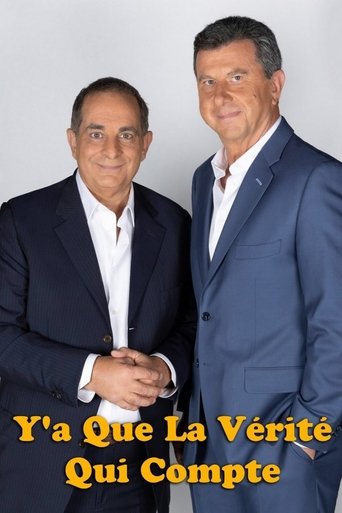 Portrait for Y'a que la vérité qui compte - Season 1
