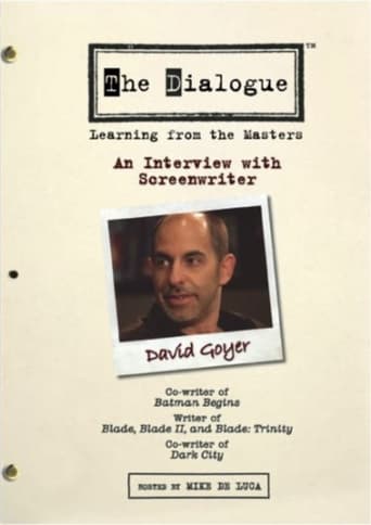 Poster of The Dialogue: An Interview with Screenwriter David Goyer