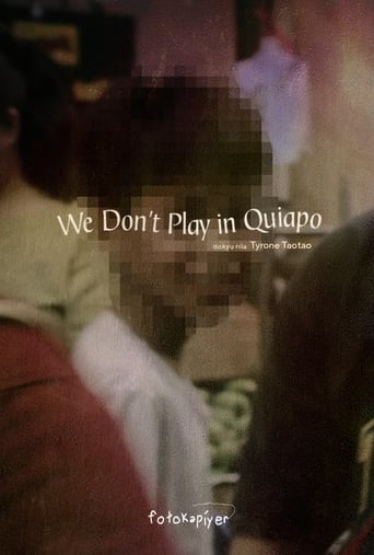 Poster of We Don't Play in Quiapo