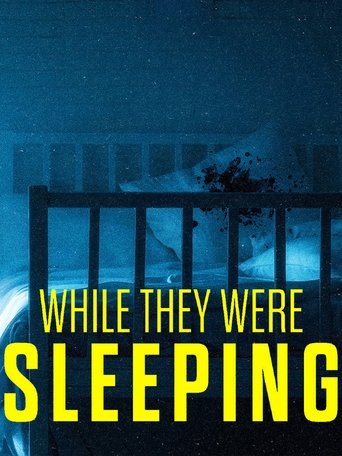 Poster of While They Were Sleeping