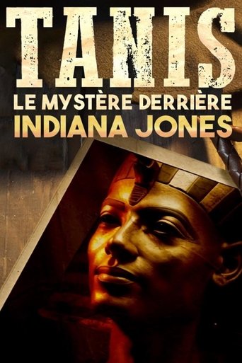 Poster of Tanis : Le Mystère derrière Indiana Jones