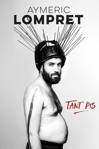 Poster of Aymeric Lompret : Tant Pis