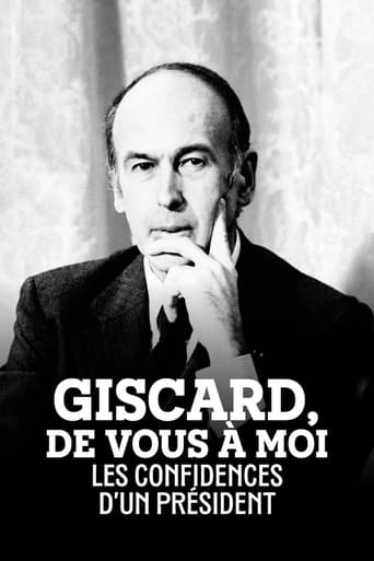 Poster of Giscard, de vous à moi : Les Confidences d'un président