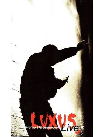 Poster of Herbert Grönemeyer - Luxus live 91