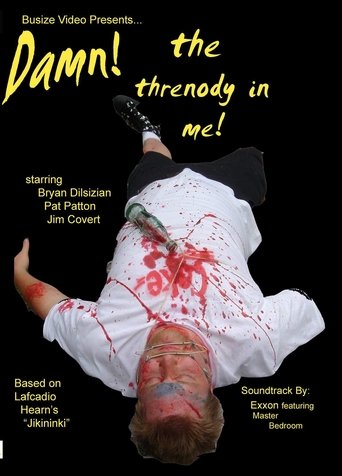Poster of Damn! The Threnody In Me!