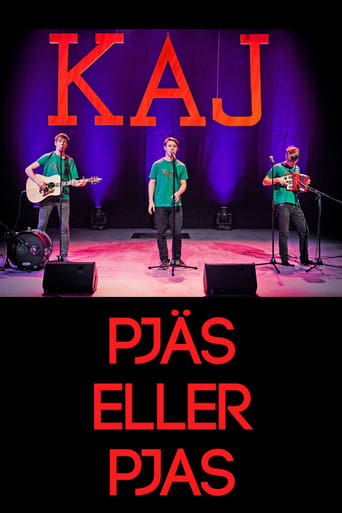 Poster of KAJ: Pjäs eller Pjas