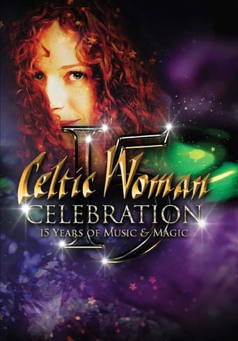 Poster of Celtic Woman: Celebration – 15 Years of Music & Magic