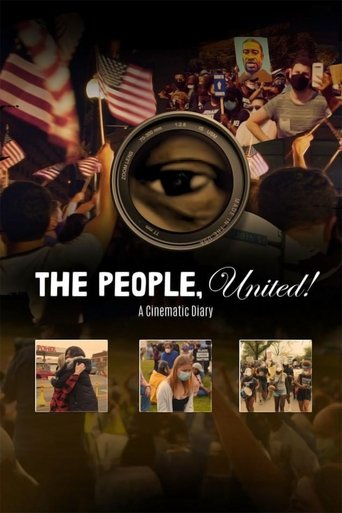 Poster of The People, United! A Cinematic Diary
