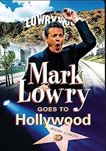 Poster of Mark Lowry Goes to Hollywood