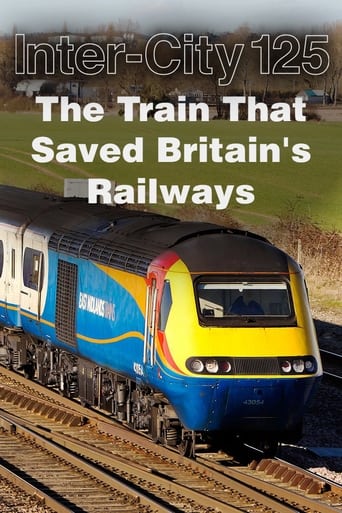 Poster of InterCity 125: The Train That Saved Britain's Railways