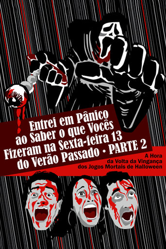 Poster of Entrei em Pânico ao Saber o Que Vocês Fizeram na Sexta-Feira 13 do Verão Passado - Parte 2: A Hora da Volta da Vingança dos Jogos Mortais de Halloween