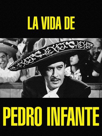 Poster of La vida de Pedro Infante
