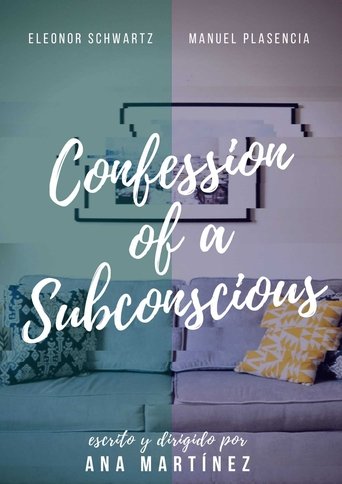 Confession of a Subconscious Poster of Confession of a Subconscious