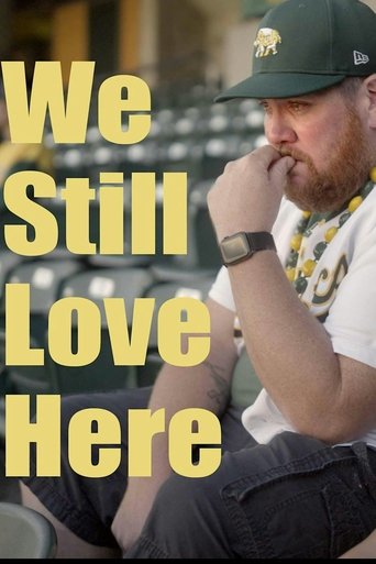 Poster of We Still Love Here