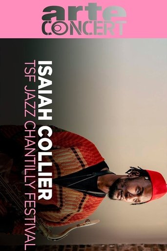 Poster of Isaiah Collier @ TSF Jazz Chantilly Festival 2025