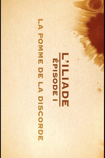 Poster of La pomme de la discorde - L'Iliade Épisode 1 - Les grands mythes
