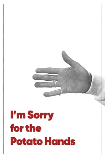 Poster of I'm Sorry for the Potato Hands