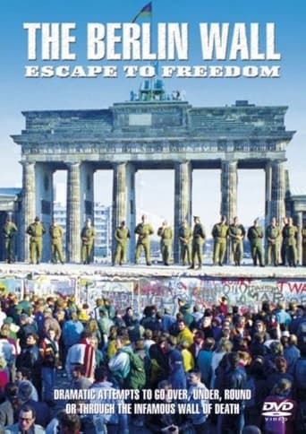 Poster of The Berlin Wall:  Escape to Freedom