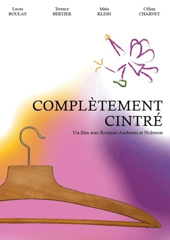 Poster of Complètement Cintré