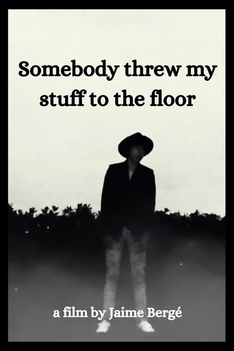 Poster of Somebody Threw My Stuff to the Floor