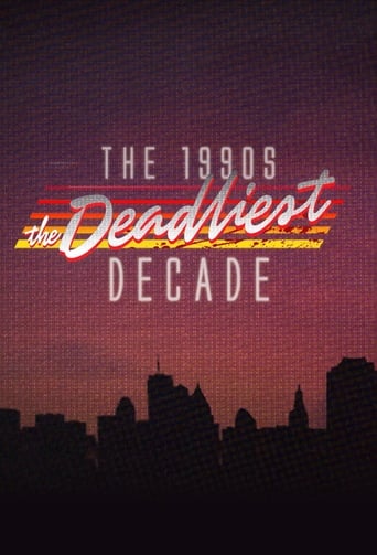 Poster of The 1990s: The Deadliest Decade