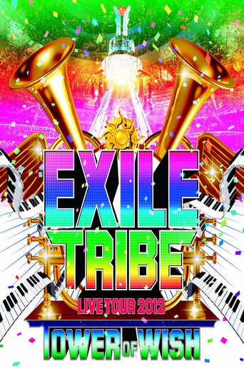 Poster of EXILE TRIBE LIVE TOUR 2012 ~TOWER OF WISH~