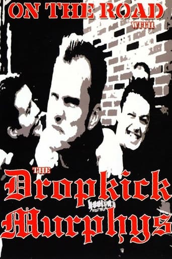 Poster of Dropkick Murphys: On the Road With the Dropkick Murphys