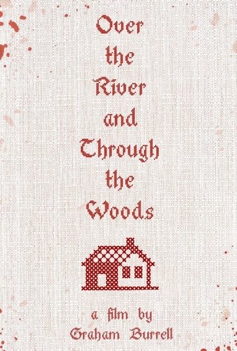 Poster of Over the River and Through the Woods