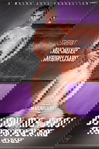 Poster of Blow Me Bro! Then Fuck Me Please