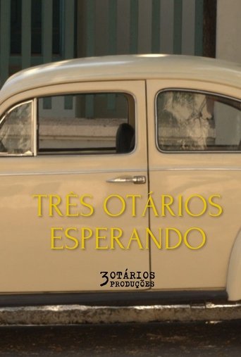 Poster of Três Otários Esperando