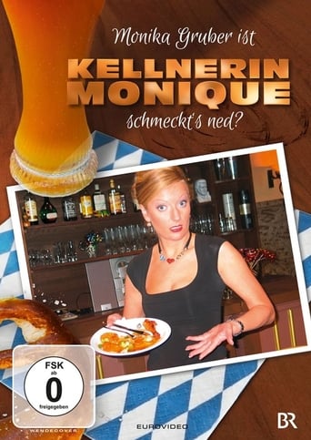 Poster of Monika Gruber ist Kellnerin Monique - Schmeckt's ned?