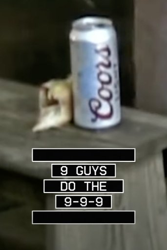 Poster of 9 Guys Do The 999