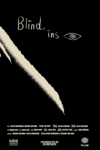 Blind, into the Eye Poster of Blind, into the Eye