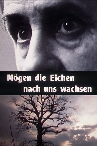 Poster of Mögen die Eichen nach uns wachsen