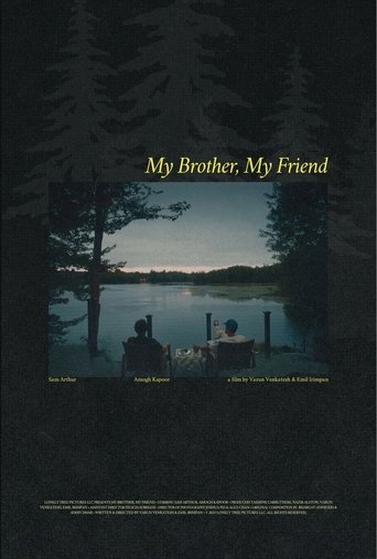 My Brother, My Friend Poster of My Brother, My Friend