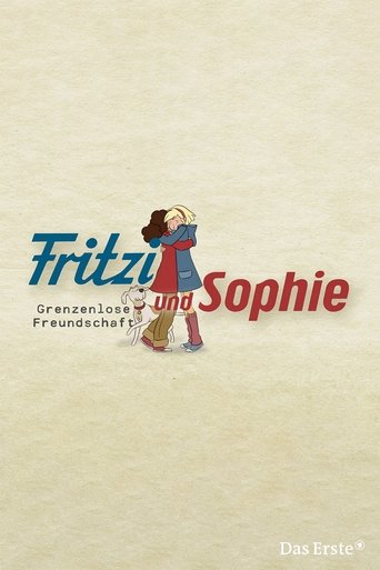 Poster of Fritzi und Sophie - Grenzenlose Freundschaft