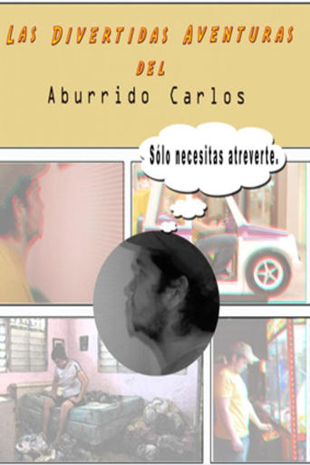 Poster of Las divertidas aventuras del aburrido Carlos