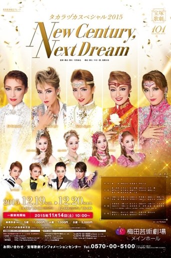 Poster of Takarazuka Special 2015 -New Century, Next Dream-