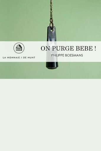 Poster of On Purge Bébé! -  La Monnaie / De Munt