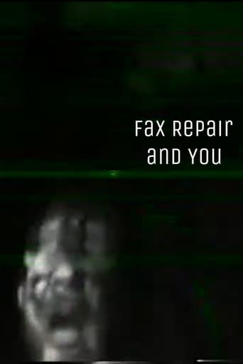 Poster of Fax Repair And You