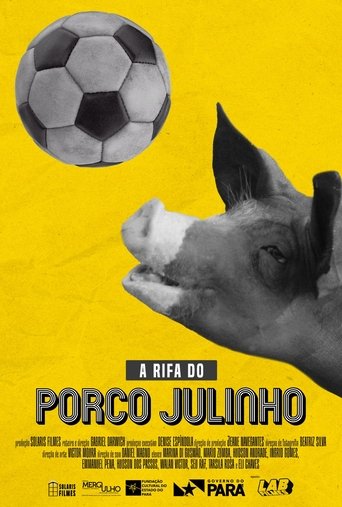 Poster of A rifa do porco Julinho