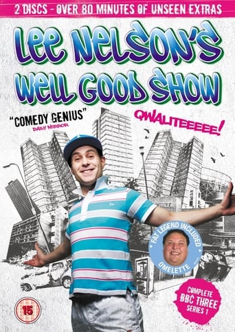 Poster of Lee Nelson's Well Good Show