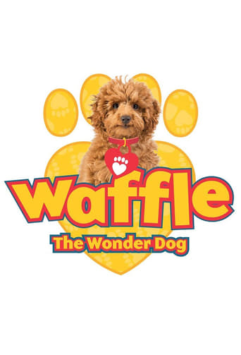 Poster of Waffle the Wonder Dog