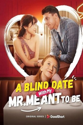 Poster of A Blind Date with my Mr. Meant-to-Be