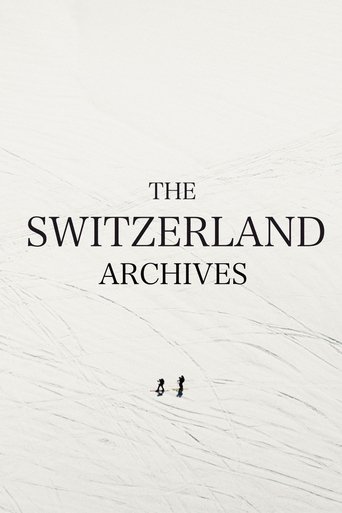 Poster of The Switzerland Archives