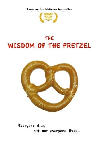 Poster of The Wisdom of the Pretzel