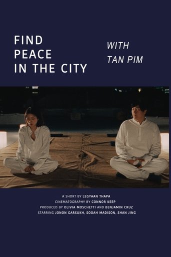 Poster of Find Peace In The City With Tan Pim