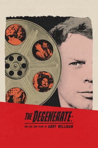 Poster of The Degenerate: The Life and Films of Andy Milligan