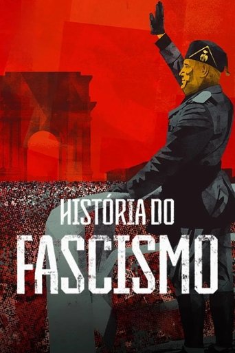 Poster of História do Fascismo