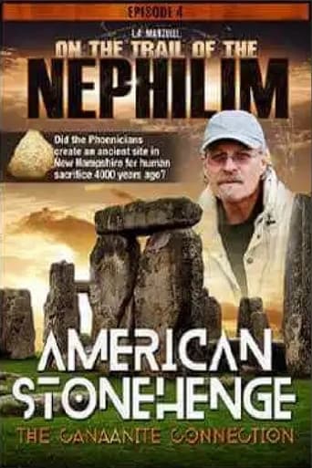 Poster of On The Trail of the Nephilim: Episode 4 - American Stonehenge, The Canaanite Connection